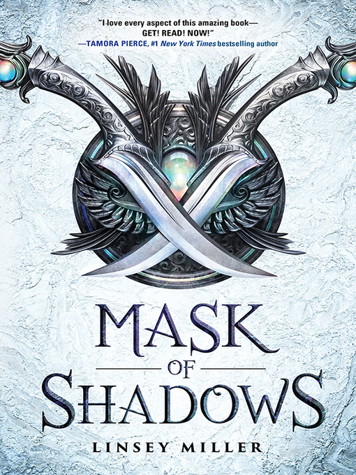Title details for Mask of Shadows by Linsey Miller - Available